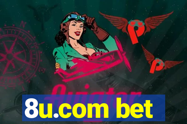 8u.com bet